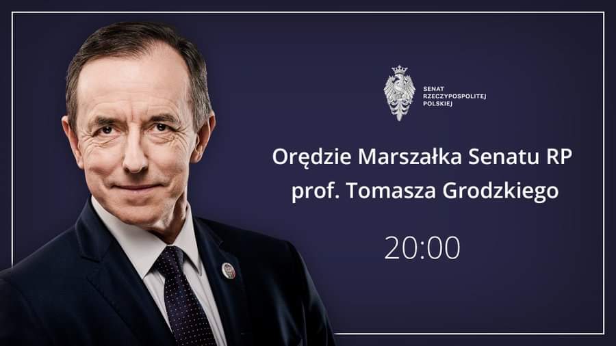 🆕 Dziś o 20.00 Marszałek #SenatRP prof. Tomasz Grodzki wygłosi orędzie. 
❗️ Będzie ono transmitowane w TVP 1, TVP INFO, Programie 1 i 3 Polskiego Radia i Polskim Radiu 24. Zostanie też wyemitowane na kanałach informacyjnych Senatu oraz w mediach komercyjnych.✌️