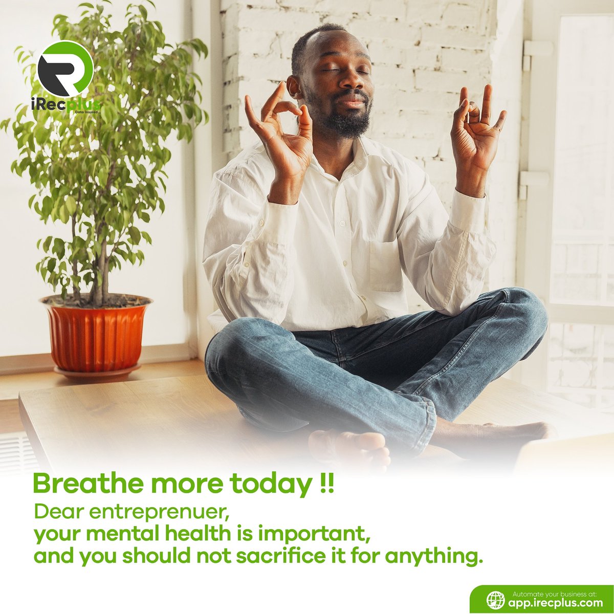 In honour of Mental health awareness day... 

Dear Entrepreneur, 
Breathe! 🍃

Your mental health should be your priority, everything else comes next!