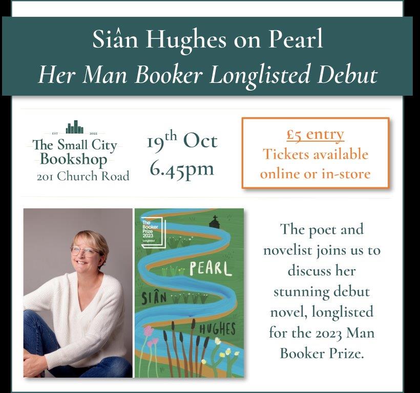 📣Calling all (current and guaranteed future) fans of Pearl!

Sian Hughes in conversation on her Man Booker long-listed debut
19th October.

Perfect Autumn evening entertainment. 💚💚

thesmallcitybookshop.co.uk/event-details/…