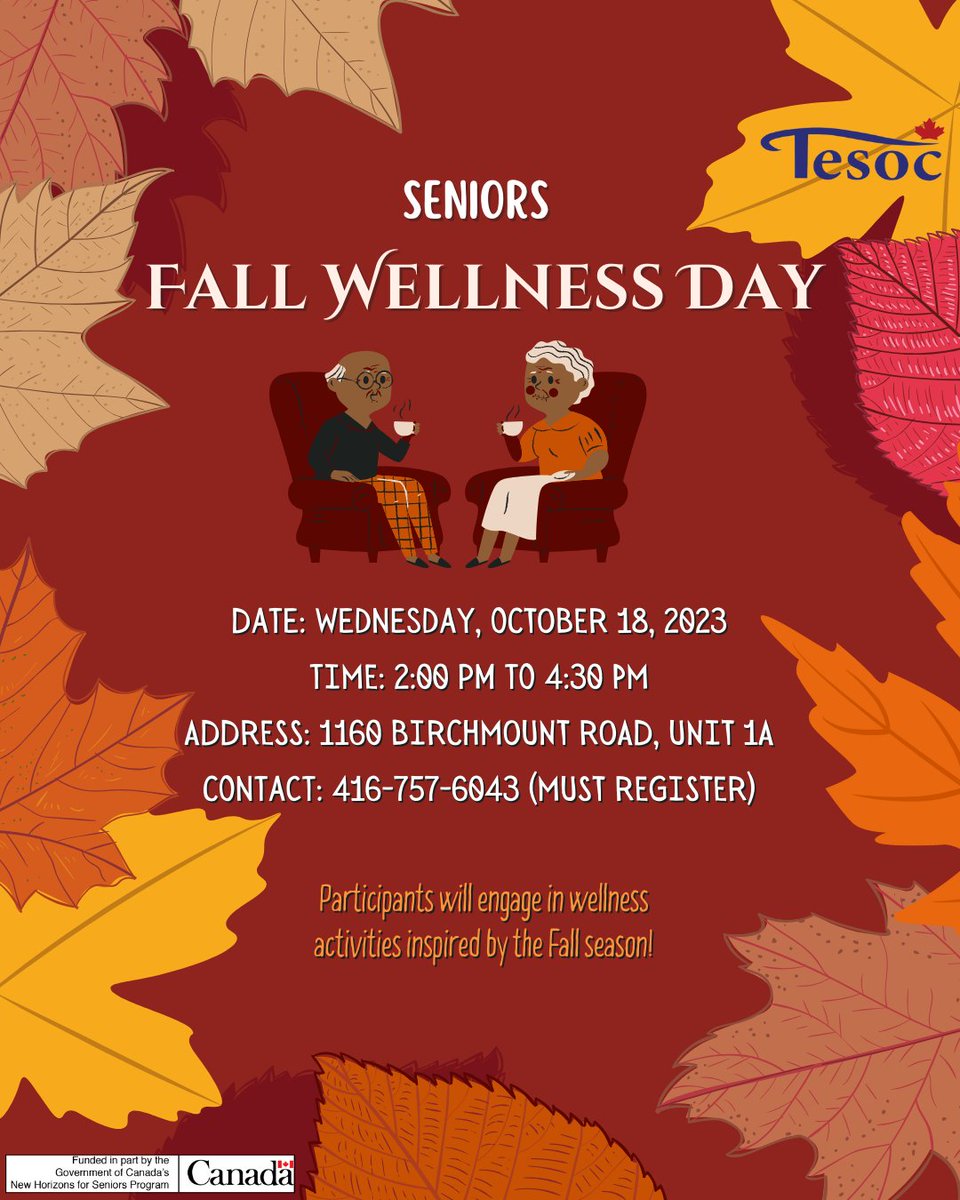 tesocms's tweet photo. ๐Embrace the beauty of autumn at our "Fall Wellness Day" for seniors!๐Join us on Wed, Oct 18, 2023 @ 2:00 to 4:30 pm as we indulge in self-care activities inspired by the Fall season. ๐
Call 416-757-6043 to register.
#FallWellness #NewHorizonsForSeniorsProgram #SelfCare https://t.co/VfM5gl6l3I