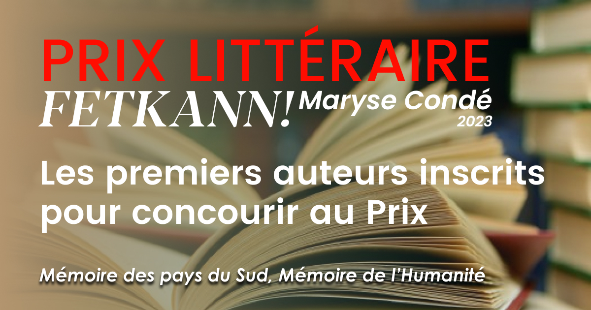 PrixFETKANN's tweet photo. Les premiers auteurs inscrits pour concourir au Prix Littéraire FETKANN ! Maryse Condé

https://t.co/VVu4hIeVOa

#selectionnés #édition #prixlitteraire #fetkann #marysecondé #20eme https://t.co/SqHhNVHYrd