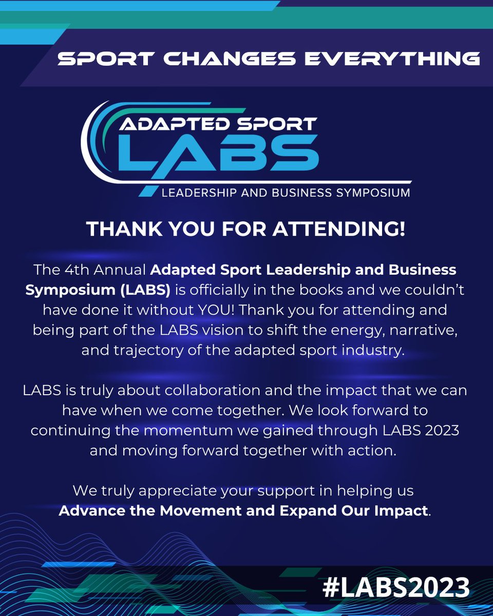 A big THANK YOU to all who joined us this year for the 4th Annual Adapted Sport Leadership &amp; Business Symposium! Together, we are shifting the energy, narrative and trajectory of the #adaptedsport industry. We look forward to moving forward with ACTION! #LABS2023