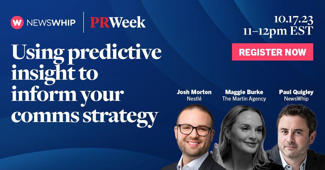 PRWeekUS's tweet image. Register now! During this webinar, you'll learn tips on discovering niche communities, how to manage your brand reputation, best practices for using data to make more assured decisions and more! prweek.tradepub.com/c/pubRD.mpl?se… #Comms #PredictiveInsights #Webinar @newswhip