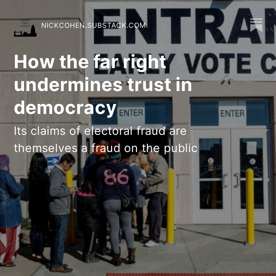 How the far right undermines trust in democracy Trumpian campaigns in the US and UK against 'electoral fraud' are themselves a fraudulent attempt to discredit the democratic system open.substack.com/pub/nickcohen/…