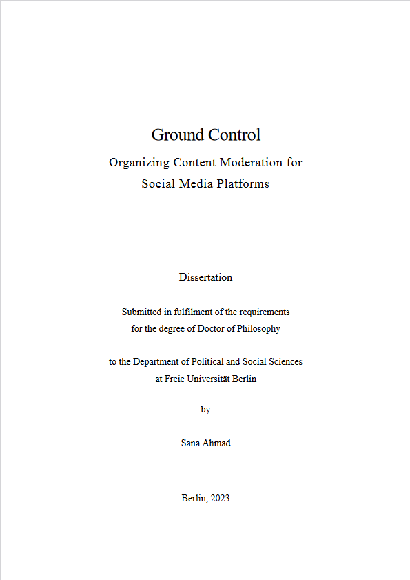 5 years later and the PhD monograph is open access! Ground Control is a tale of power relations in content moderation value chains, of the limits of algorithmic management, and much more. A more lucid book version will inshallah come out next year. refubium.fu-berlin.de/handle/fub188/…