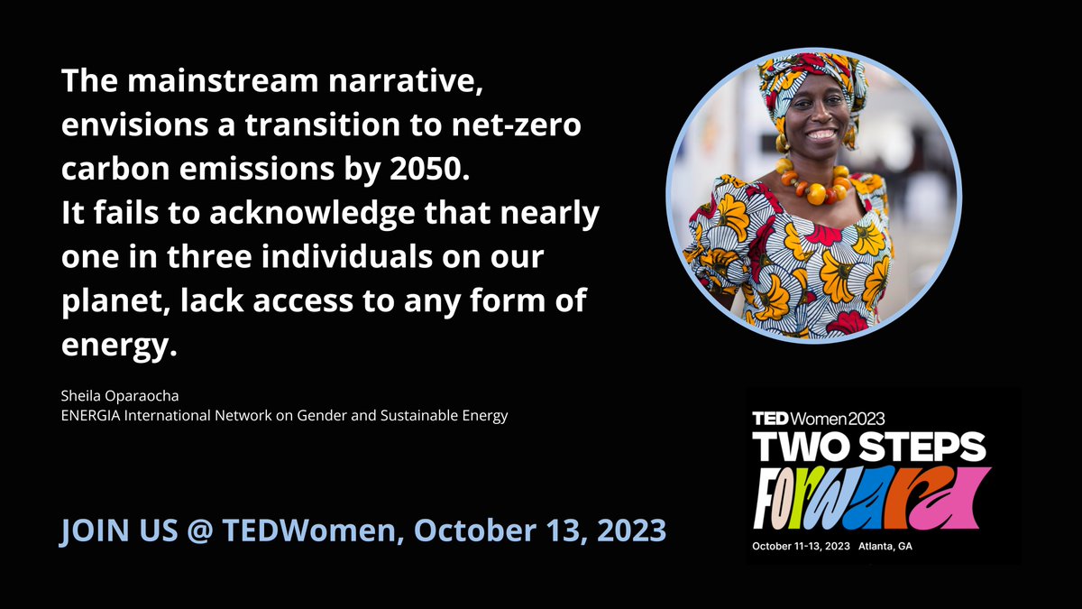 Happening tomorrow! @energia_org Director Sheila Oparaocha speaks at #TEDWomen2023! Register to watch online and be inspired! 👉conferences.ted.com/tedwomen2023