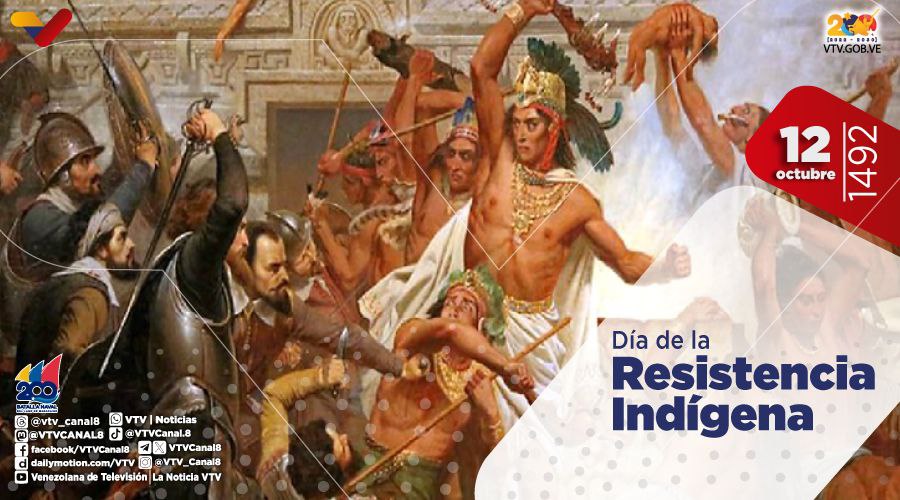 #EFEMÉRIDE🗓️| En Venezuela, cada #12Oct se conmemora el Día de la Resistencia Indígena, declarado así, en 2002, por el Comandante Hugo Chávez, a objeto de reivindicar y honrar la resistencia de los pueblos originarios en la lucha contra los conquistadores. #12Oct