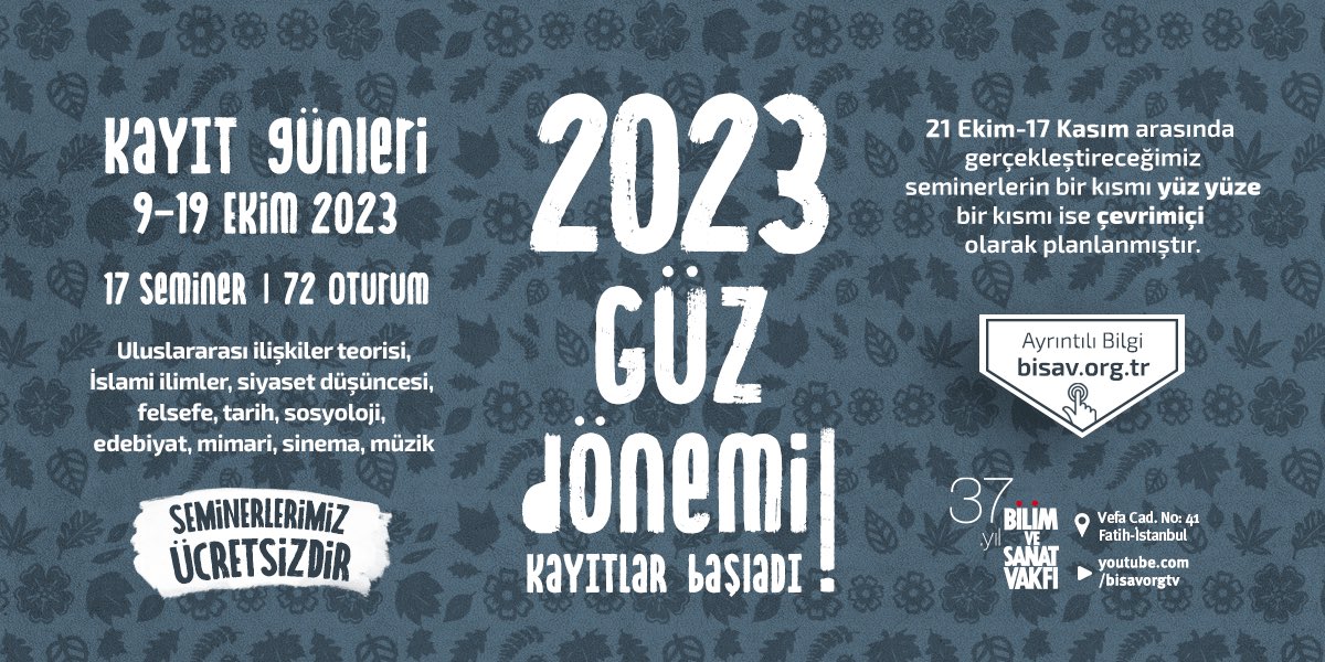 bisavorgtr's tweet photo. 🍃 BİSAV 2023 Güz dönemi seminerleri için kayıtlar başladı!

📚 72 oturumdan oluşan, farklı disiplinlerden 17 seminer sizleri bekliyor...

👉🏽 Detaylar &amp; Başvuru | https://t.co/QacghWyJVl https://t.co/e8HVIqC65G