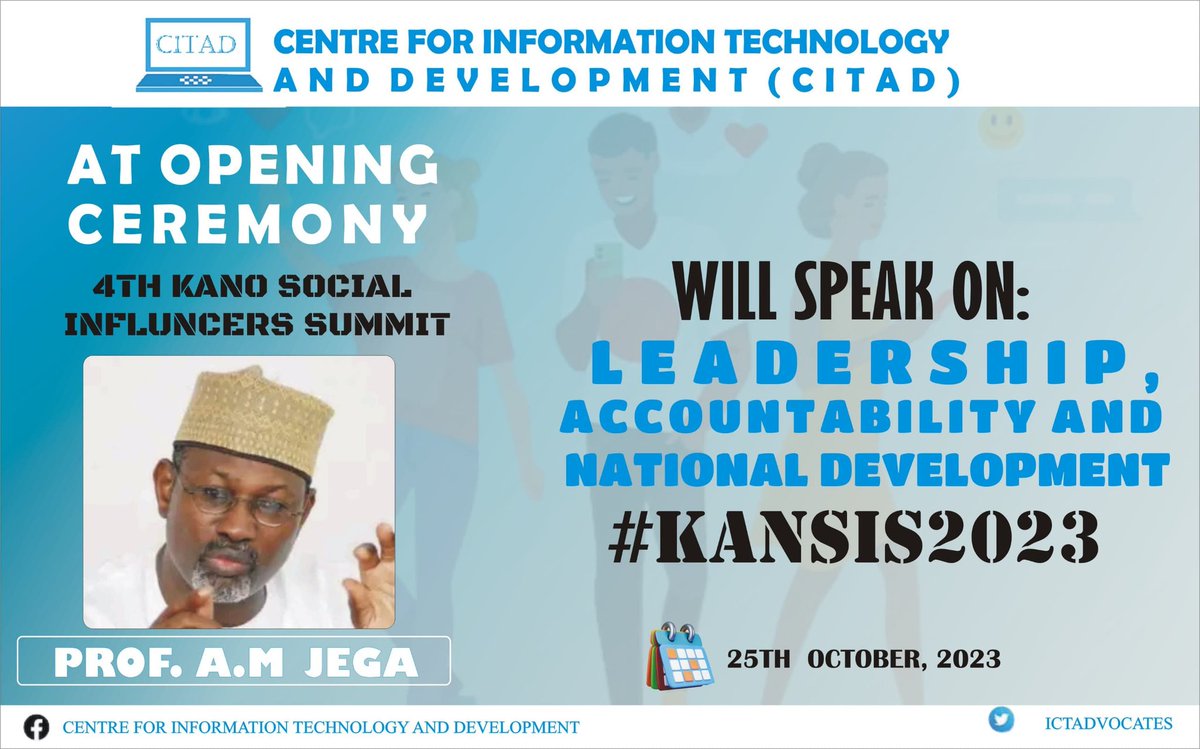 CITAD (@ictadvocates) on Twitter photo Our keynote speaker at the upcoming 4th Kano Social Influencers Summit is Prof. Attahiru Muhammed Jega, former Chairman of the Independent National Electoral Commission <a href="/inecnigeria/">INEC Nigeria</a>,he will speak on "Leadership, Accountability & National Development" <a href="/YZYau/">Yunusa Ya'u</a> <a href="/EUinNigeria/">EU in Nigeria 🇪🇺🇳🇬</a> <a href="/hamzaish/">Hamza Ibrahim</a> Our keynote speaker at the upcoming 4th Kano Social Influencers Summit is Prof. Attahiru Muhammed Jega, former Chairman of the Independent National Electoral Commission <a href="/inecnigeria/">INEC Nigeria</a>,he will speak on "Leadership, Accountability & National Development" <a href="/YZYau/">Yunusa Ya'u</a> <a href="/EUinNigeria/">EU in Nigeria 🇪🇺🇳🇬</a> <a href="/hamzaish/">Hamza Ibrahim</a>