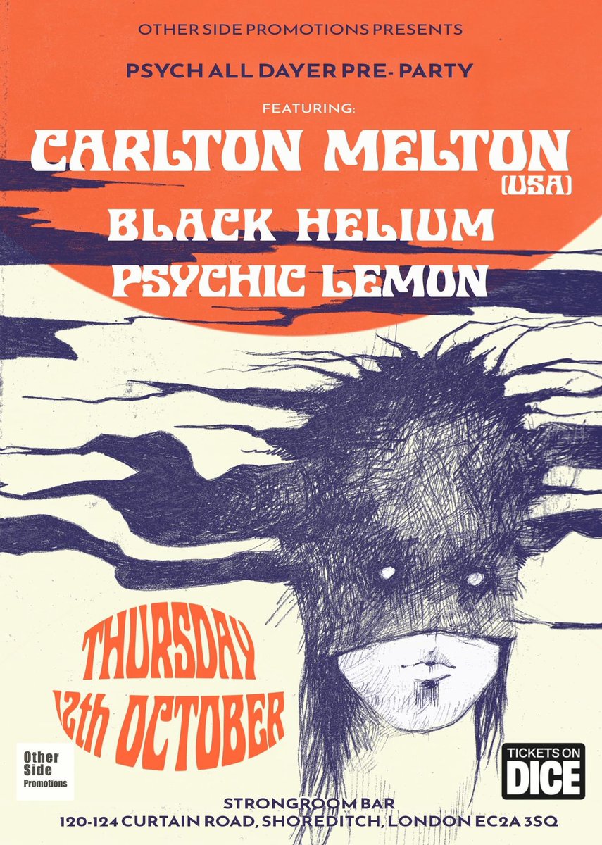 If you’re in London TONIGHT 👀 @blackheliumband Carlton Melton & Psychic Lemon @OthersidePromos Tickets here link.dice.fm/Rx8iCnlPMDb Bands on at 8pm, 9pm and 10pm