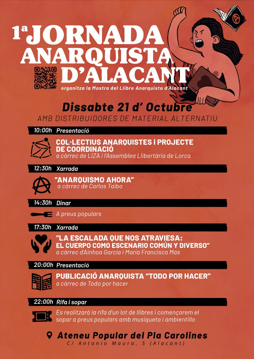 🔥Desde la Mostra del Llibre Anarquista D' Alacant nos alegra anunciar la 1ª Jornada Anarquista d’Alacant.