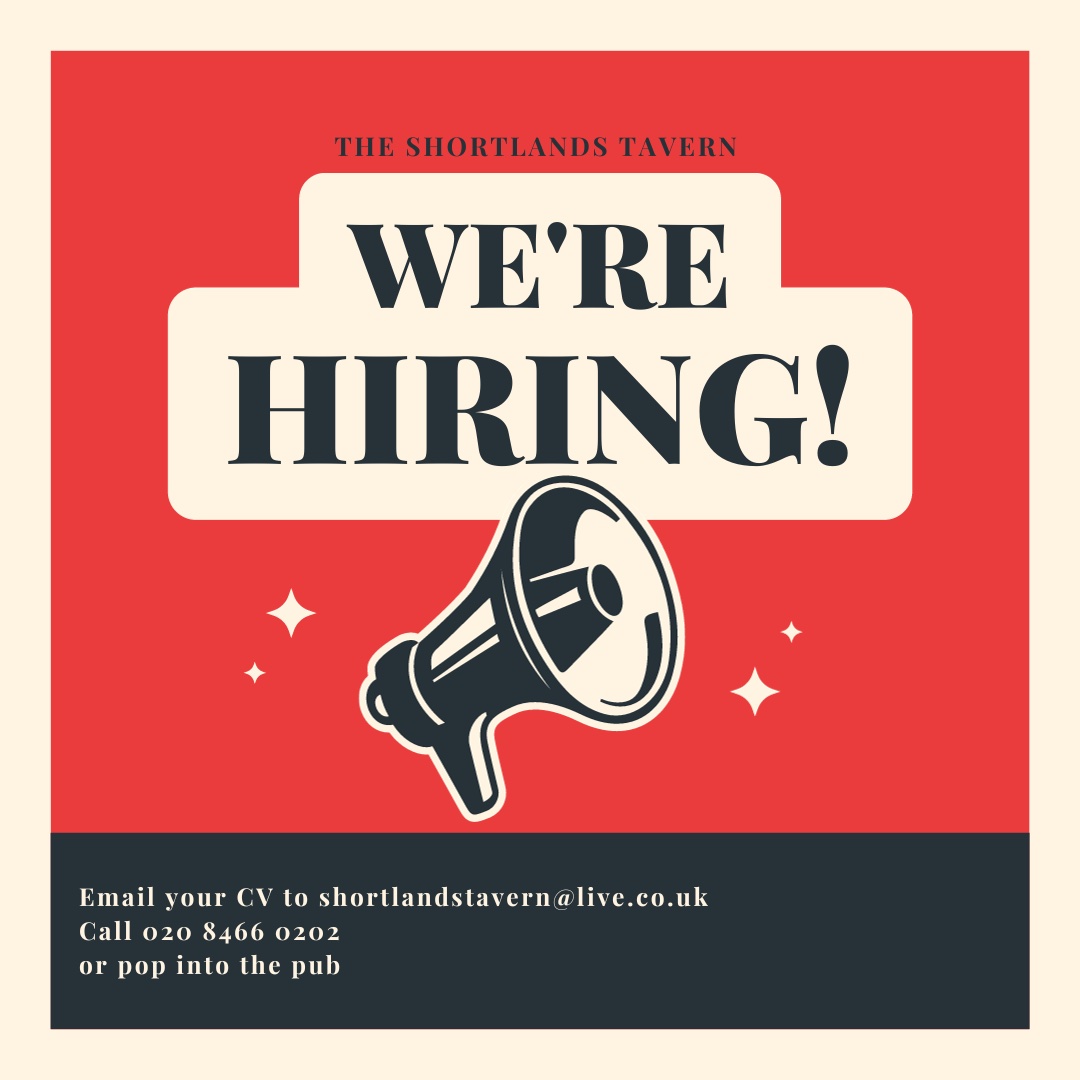 The Shortlands Tavern (@shortlandstaver) on Twitter photo **WE ARE HIRING** We’re looking for the following to join to our team:
👨🍳full time chef👩🍳
👩🍳full time kitchen porter👨🍳
Email your CV to us at shortlandstavern@live.co.uk, call us on 020 8466 0202 or pop in to the pub #barstaff #jobs #chef #KP #kitchenporter **WE ARE HIRING** We’re looking for the following to join to our team:
👨🍳full time chef👩🍳
👩🍳full time kitchen porter👨🍳
Email your CV to us at shortlandstavern@live.co.uk, call us on 020 8466 0202 or pop in to the pub #barstaff #jobs #chef #KP #kitchenporter