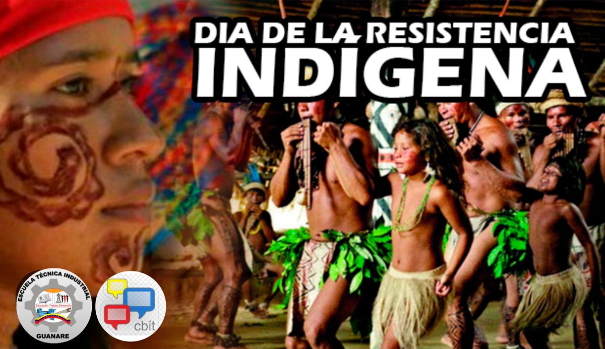 Cbitguanare's tweet photo. Hoy #12Oct se conmemora el Día de la Resistencia Indígena. Hace 531 años, se inició el proceso de conquista y colonización de América que costó la vida de nuestros aborígenes. @fundabitpor https://t.co/8SLQ5CXCfg