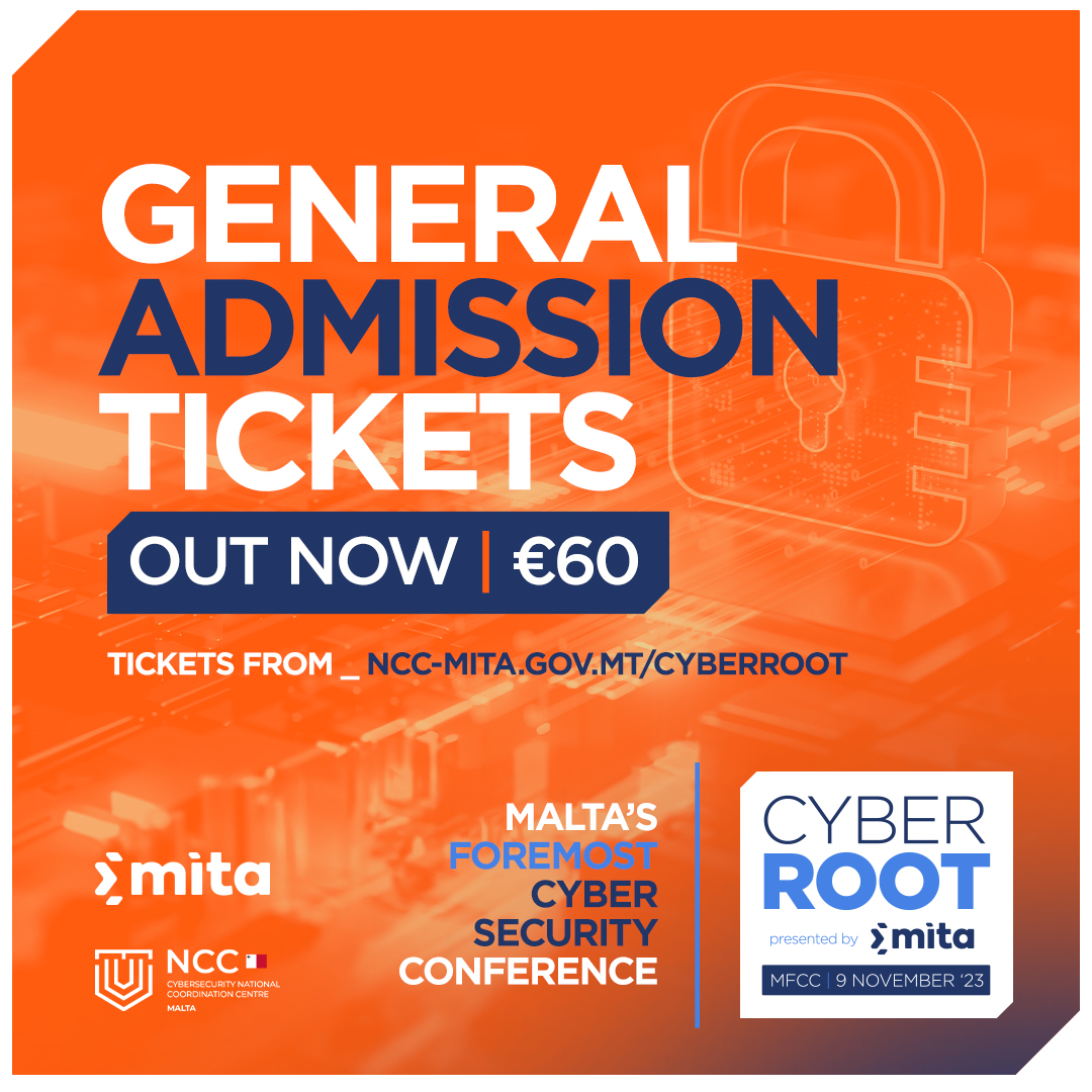MITAmalta's tweet photo. CYBER ROOT - Presented by MITA

General Admission tickets are OUT NOW!

If you haven't secured your spot for the 9th of November, this is your chance!

Get your tickets from - https://t.co/5TOwWUty0t

#CYBERROOT2023 #MITA https://t.co/c2c2KXGXzX