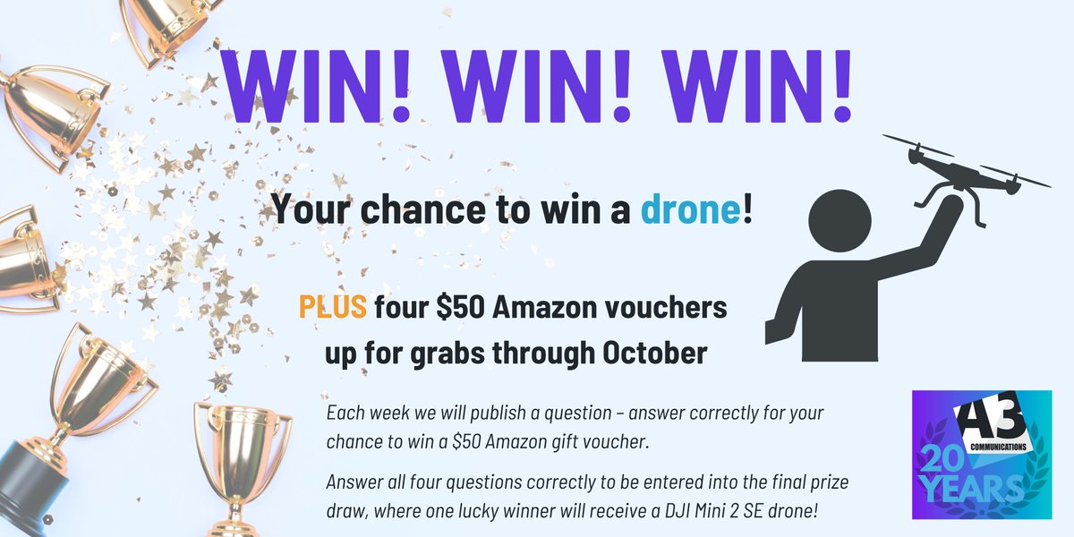 A3Comms's tweet photo. Don't miss out on your chance to win a drone or one of four $50 Amazon vouchers with the A3 Communications' 20th anniversary competition. Enter here by October 29: https://t.co/paZkT1ILlq 

#StoragePRSpecialists #A3is20 https://t.co/pcFDZ9oC5z