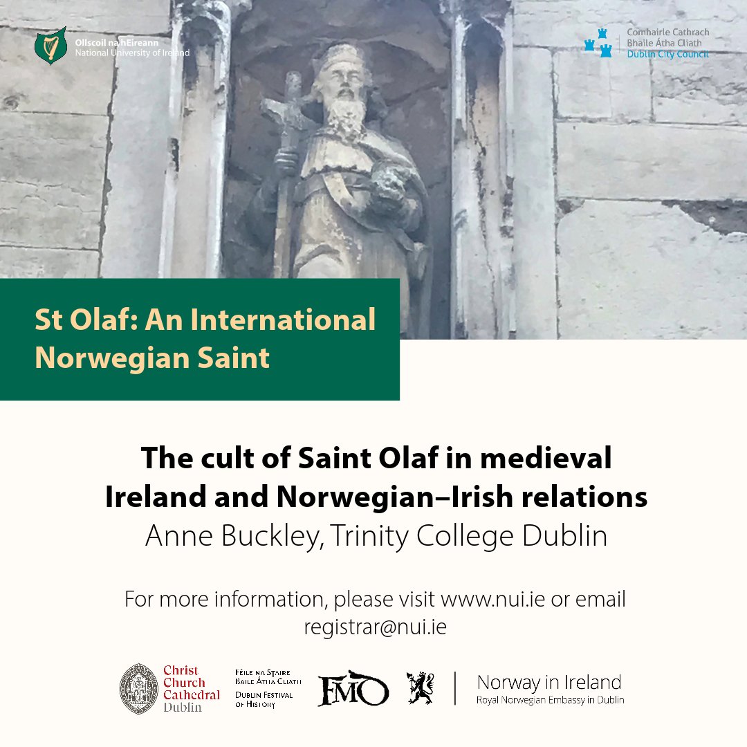 NUIMerrionSq's tweet photo. Our fourth speaker at the #HistFest St Olaf symposium will be Ann Buckley of @HistoryTcd who will be discussing the cult of St Olaf in medieval Ireland and Norwegian–Irish relations 🇳🇴🇮🇪
#StOlafInIreland https://t.co/9MrcOR5JGH