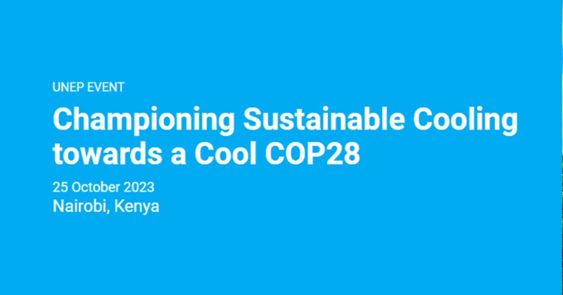 CleanCoolCollab's tweet photo. Join @ActOnCooling at #MOP35 for their event on #SustainableCooling, in partnership with @COP28_UAE & the U.S. @StateDept.
The session aims to build momentum for global ambition & action on cooling.
🗓️Oct 25
🕑2pm
🔗https://t.co/M2VUuMKJEU
#GlobalCoolingPledge #CoolCOP #COP28