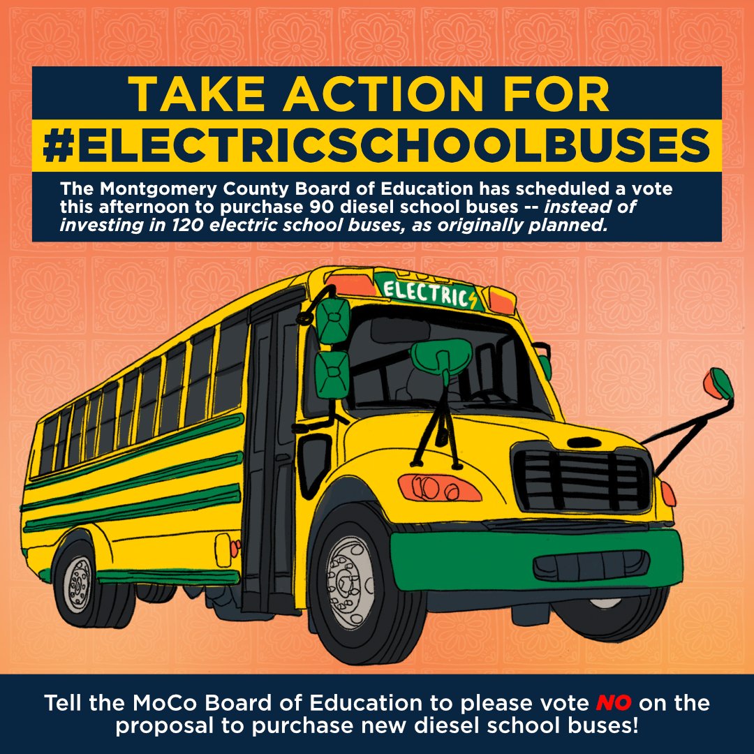 🚨TAKE ACTION 4 #ElectricSchoolBuses🚨

@MCPS will be voting today to backtrack on #ElectricSchoolBuses in favor of diesel school buses.

This is terrible for the health of our communities!

Contact the school board ASAP for #CleanRide4Kids p2a.co/iQkrogV