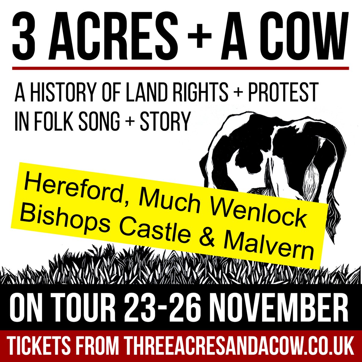 November cow tour - please tell pals in Herefordshire, Shropshire and Worcestershire. Come and sing through 1000 yrs of English history with us, tickets via threeacresandacow.co.uk/shows/ @MalvernCube @CourtyardArts #BishopsCastle #Hereford #landrights #history #folksong