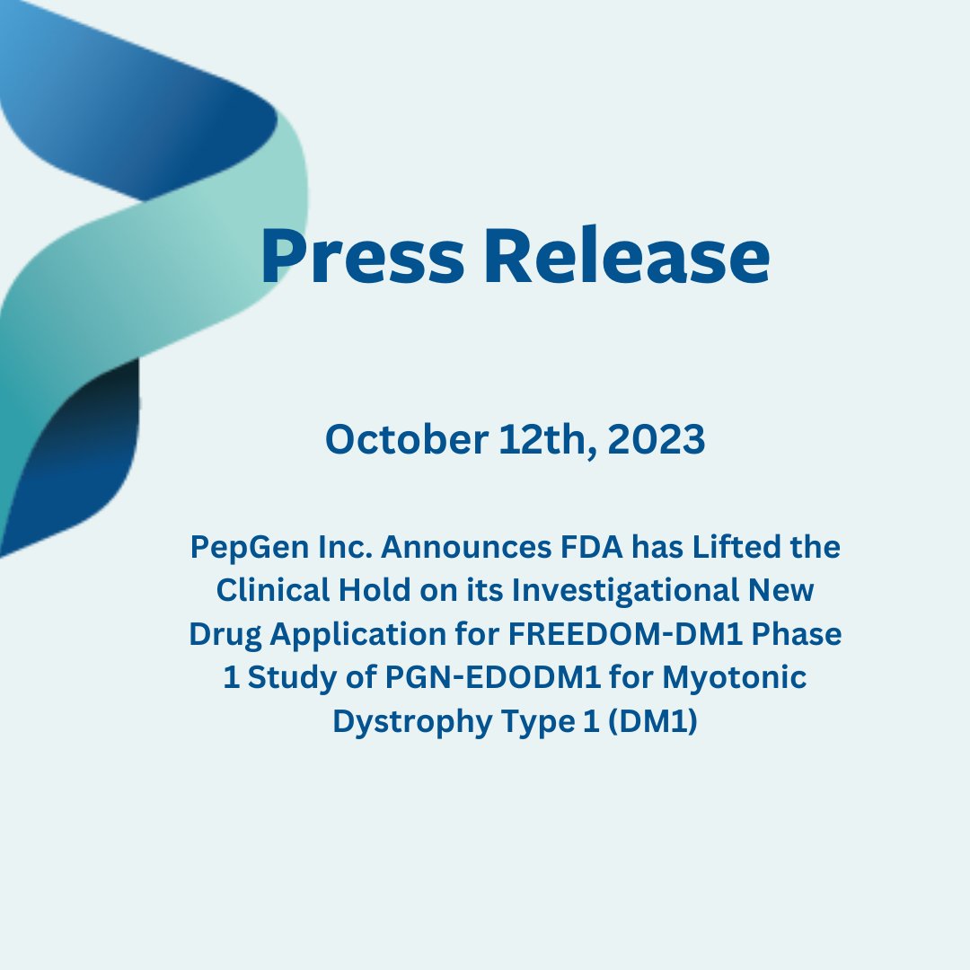 PepGenTx's tweet photo. We are pleased to announce that the FDA has cleared the Investigational New Drug Application (IND) to initiate the FREEDOM-DM1 Phase 1 study of PGN-EDODM1 in patients with myotonic dystrophy type 1 (DM1) in the U.S. https://t.co/WBIcne1k6h https://t.co/cu8sWjG5mX