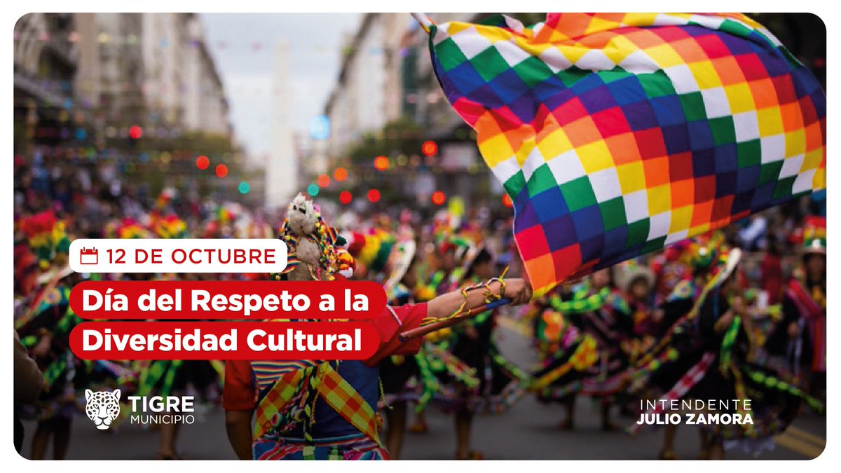 MunicipioTigre's tweet photo. 🗓️ Hoy 12 de octubre, conmemoramos el Día del Respeto a la Diversidad Cultural, fecha que promueve la reflexión histórica y, así, reafirmar nuestro compromiso de seguir trabajando por el respeto e igualdad de derechos de los pueblos originarios. 
#TigreEsMiVida https://t.co/ihTjm7vJHk
