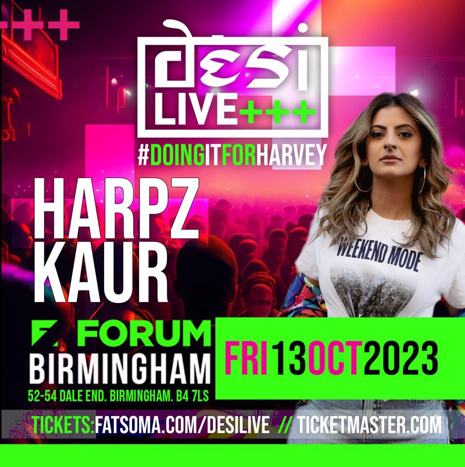 Desi Live UK 2023 is hosted by @HarpreetUK #DoingItForHarvey Get set for the ultimate performance tomorrow @forumbirmingham from 10.30PM to 3.30AM @djHarveymusic @THEJAZDHAMI @SukiPadda @DesiBeatzUK @Simply_Bhangra @BritAsiaTV