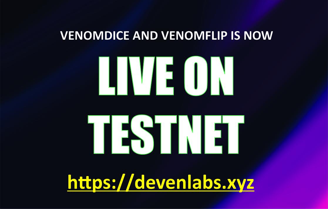 PredictDfuture's tweet photo. #VenomDegens!!

We are excited to ANNOUNCE that #VENOMDICE and #VENOMCOINFLIP are now available for testing at https://t.co/GyfvQUjm1J 

This is just one more step on the road to launch so we are ready when mainnet arrives. 

#VenomTestnet #VenomBlockchain #VenomNetwork #Venom https://t.co/XJPQ9Sy4TV
