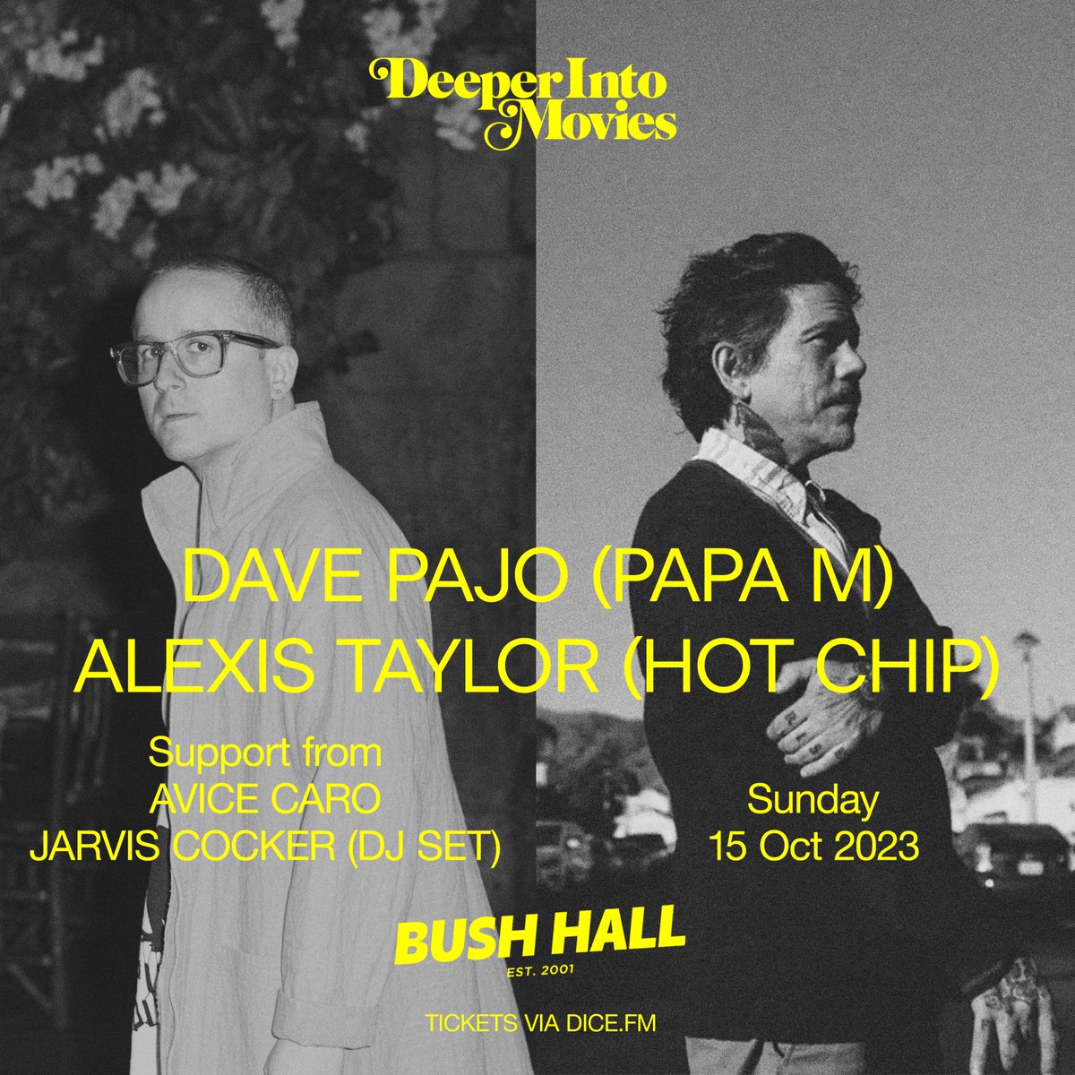 This week! @davidpajo (Papa M/Slint) + Alexis Taylor (@Hot_Chip) join forces for a special intimate show at Bush Hall, playing some of their favourite songs together Support from @BroadsideHacks Avice Caro and the marvellous Jarvis Cocker (DJ Set) 🎫 link.dice.fm/Md1aae8d6727