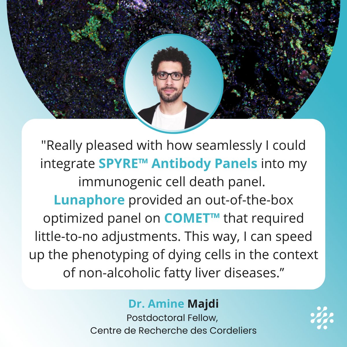 lunaphore's tweet photo. SPYRE™ Antibody Panels are designed to support specific research needs with maximum flexibility and minimum effort. See how Dr. Amine Majdi leveraged the panels to suit his research. https://t.co/ouTnTT5nni https://t.co/8roI4xgbtr