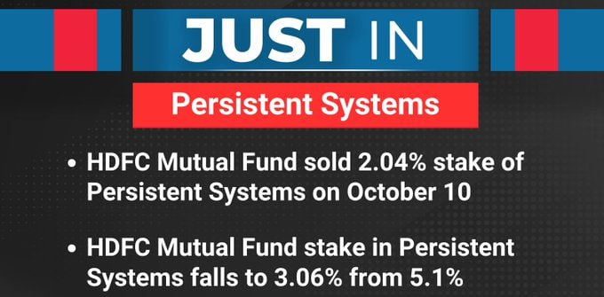 deepika63379858's tweet image. #HDFCMutualFund sold 2.04% stake of #PersistentSystems on October 10.