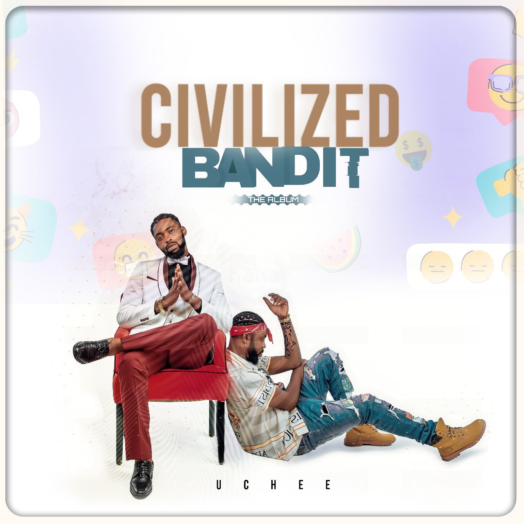 We almost at the end of this phase of this lengthy Journey….
I OFFICIALLY BRING FORWARD TO YOU THE ALBUM ART OF THE “CIVILIZED BANDIT” Album…
The album Drops in a Few Days…
I love ❤️ u My fans and my Supporters. 
This is gonn be One of the best Compilations you’ve heard…