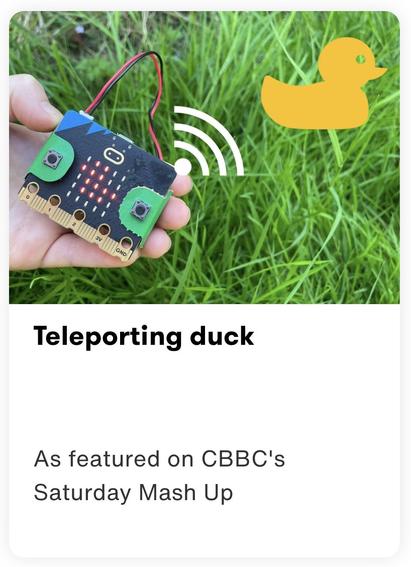 👀Did you spot this micro:bit project on <a href="/cbbc/">CBBC</a> Saturday Mash Up? It's the ever popular Teleporting Duck🦆
👉AKA 'chuck a duck' the project uses the #BBCmicrobit's radio &amp; accelerometer features to throw a duck between 2 players.
*FYI - no 🦆 were harmed 😉
microbit.org/projects/make-…