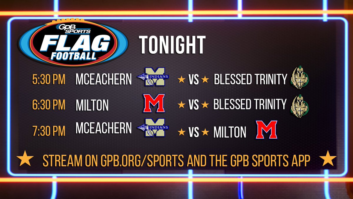 GPBsports's tweet photo. 🚩🏈 Tonight's Flag Football Coverage 🚩🏈
📍@McEachernHigh 
5:30 PM: @mceachernflag vs. @BTFlagFootball 
6:30 PM: @MiltonFlag vs. @BTFlagFootball 
7:30 PM: @mceachernflag vs. @MiltonFlag 

Stream ▶️⤵️
Web: https://t.co/MAMAz5A2CF 
GPB Sports App https://t.co/8eg2Z2NLCq
