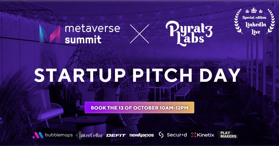 Tomorrow 7 startups from the #Pyratz portfolio will present their projects during our Demo Day with <a href="/Metaverse_conf/">Metaverse_Summit</a> ! 🔥

💫Meet them here: <a href="/bubblemaps/">Bubblemaps</a> <a href="/InterCellar_/">InterCellar</a> <a href="/nwscty/">New Society</a> <a href="/SecurdLabs/">Securd Labs</a> <a href="/kinetix_ai/">Kinetix</a> <a href="/PlayMakersco/">Playmakers.co</a> <a href="/DEFITofficial/">DEFIT</a> 

The session will be livestreamed, link below 👇