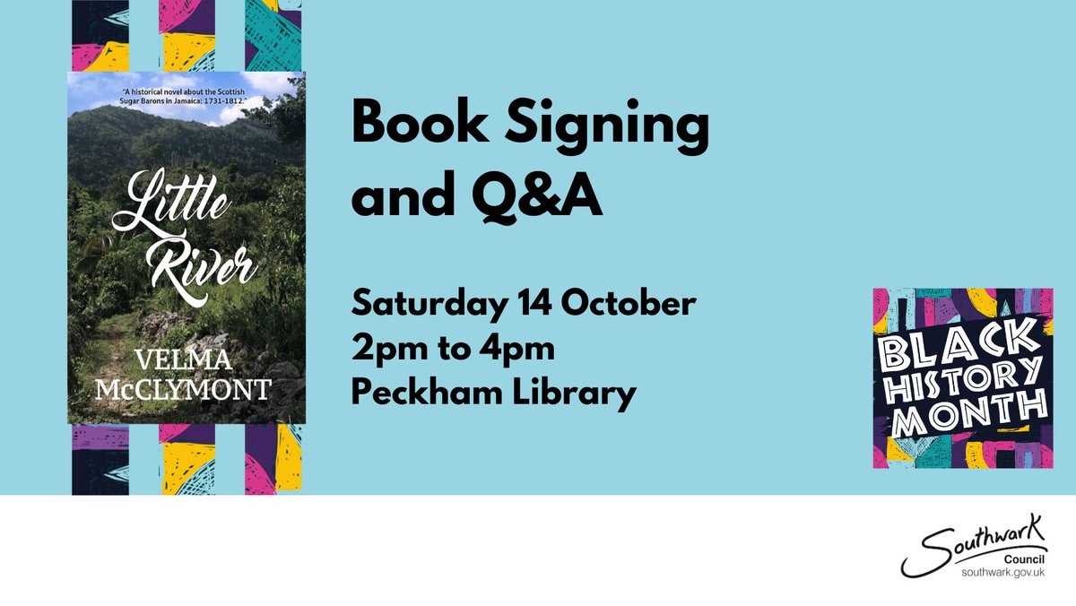 SouthwarkLibs's tweet image. Join Dr. Velma McClymont this Saturday at #PeckhamLibrary for a discussion and Q&amp;amp;A about her historical novel &apos;Little River&apos;, which focuses on the Scottish sugar barons in Jamaica.

Saturday 14 October 2023
2pm to 4pm
orlo.uk/v7Qq2

#BlackHistoryMonth @KateElizabethE4