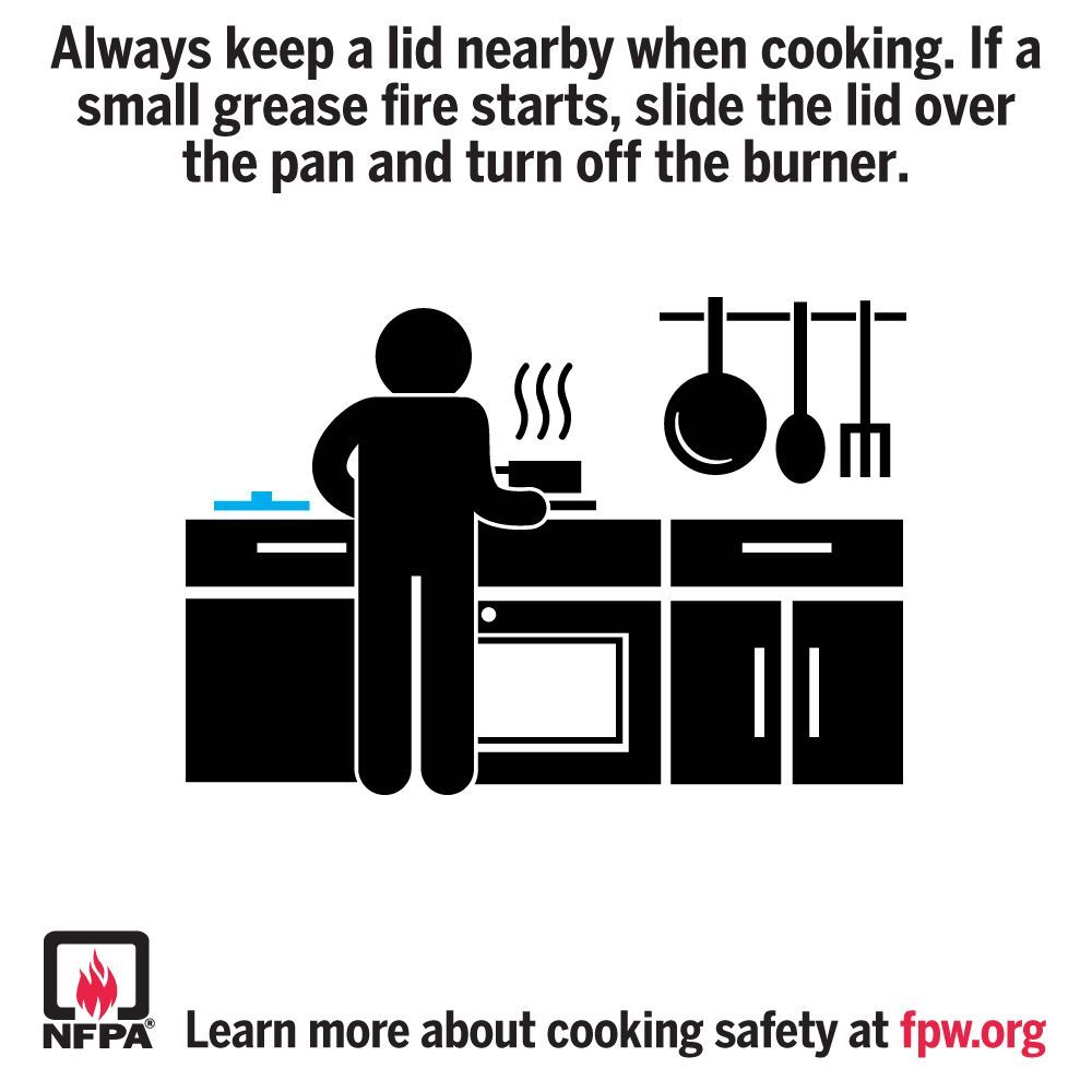 Always keep a lid nearby when cooking. If a small grease fire starts, slide the lid over the pan and turn off the burner.

#FirePreventionWeek2023
#CookingSafetyStartsWithYOU