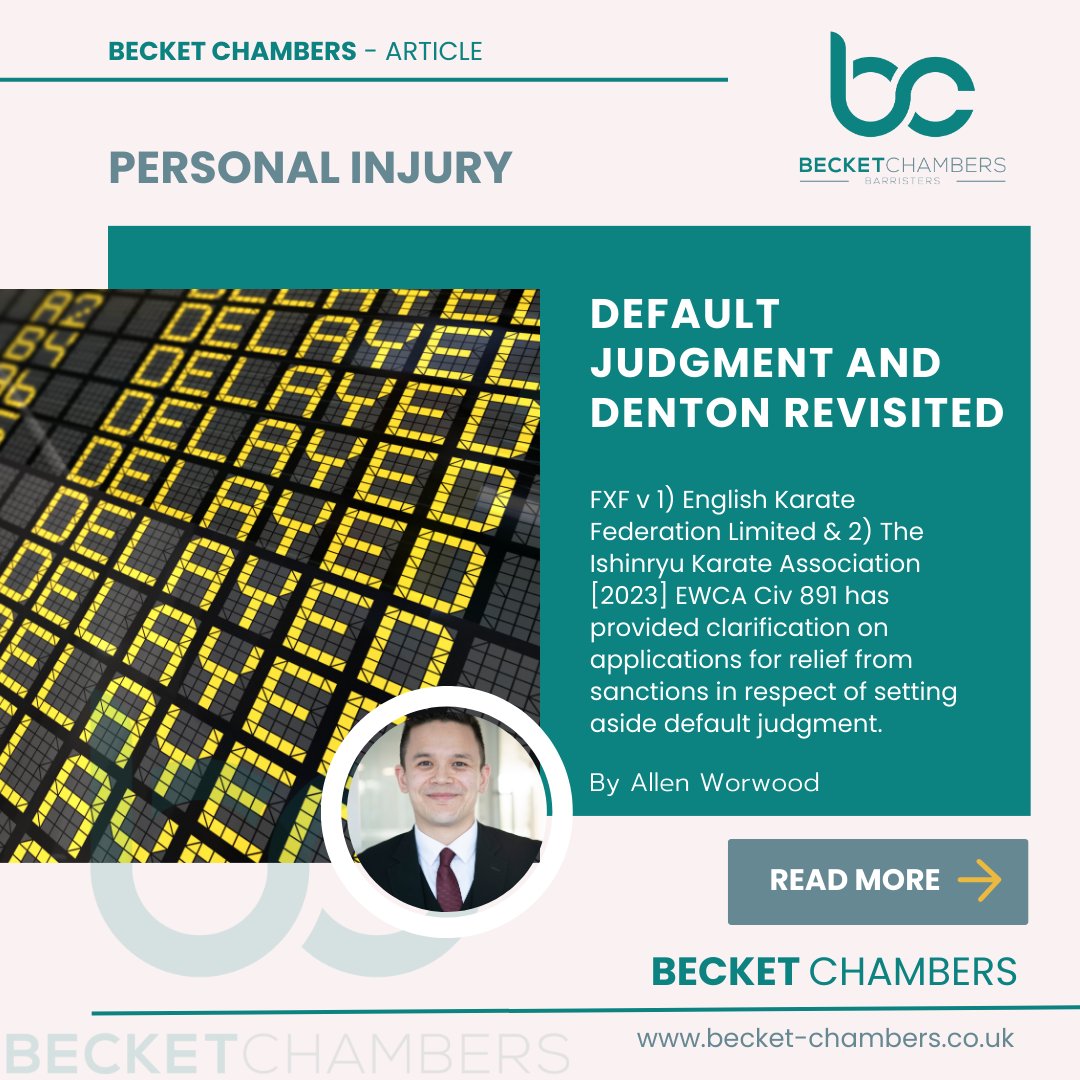 BecketChambers's tweet photo. Barrister Allen Worwood explains how it is clear that the Denton principles fully apply to applications to set aside default judgments.
https://t.co/aGve34WOKB
#defaultjudgment #Denton #CourtofAppeal #Barrister #Kent #Sussex https://t.co/u99Ka4hbhs