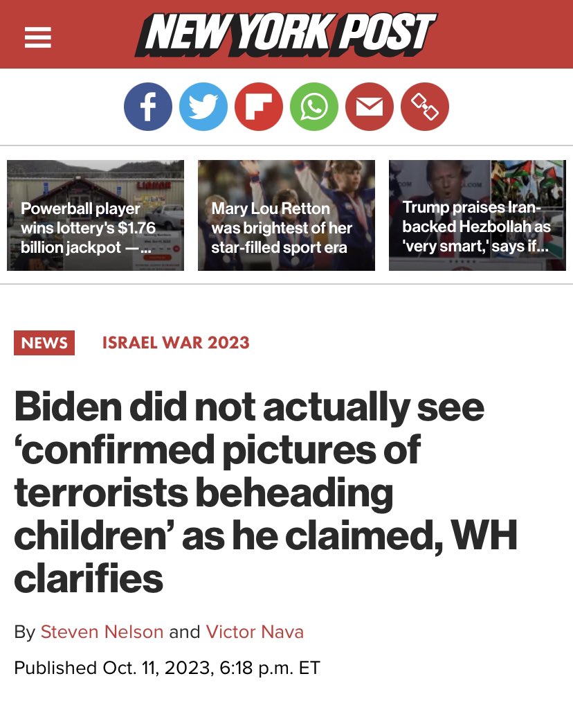 Good morning America.

While you were sleeping, CNN, NBC, WaPo, Yahoo, Axios, NPR, Al Jezeera, NY Post, Business Insider, etc., have all reported that the White House walked backed Joe Biden’s claims of seeing photos of terrorists beheading babies.

Everyone apologize to me 😂