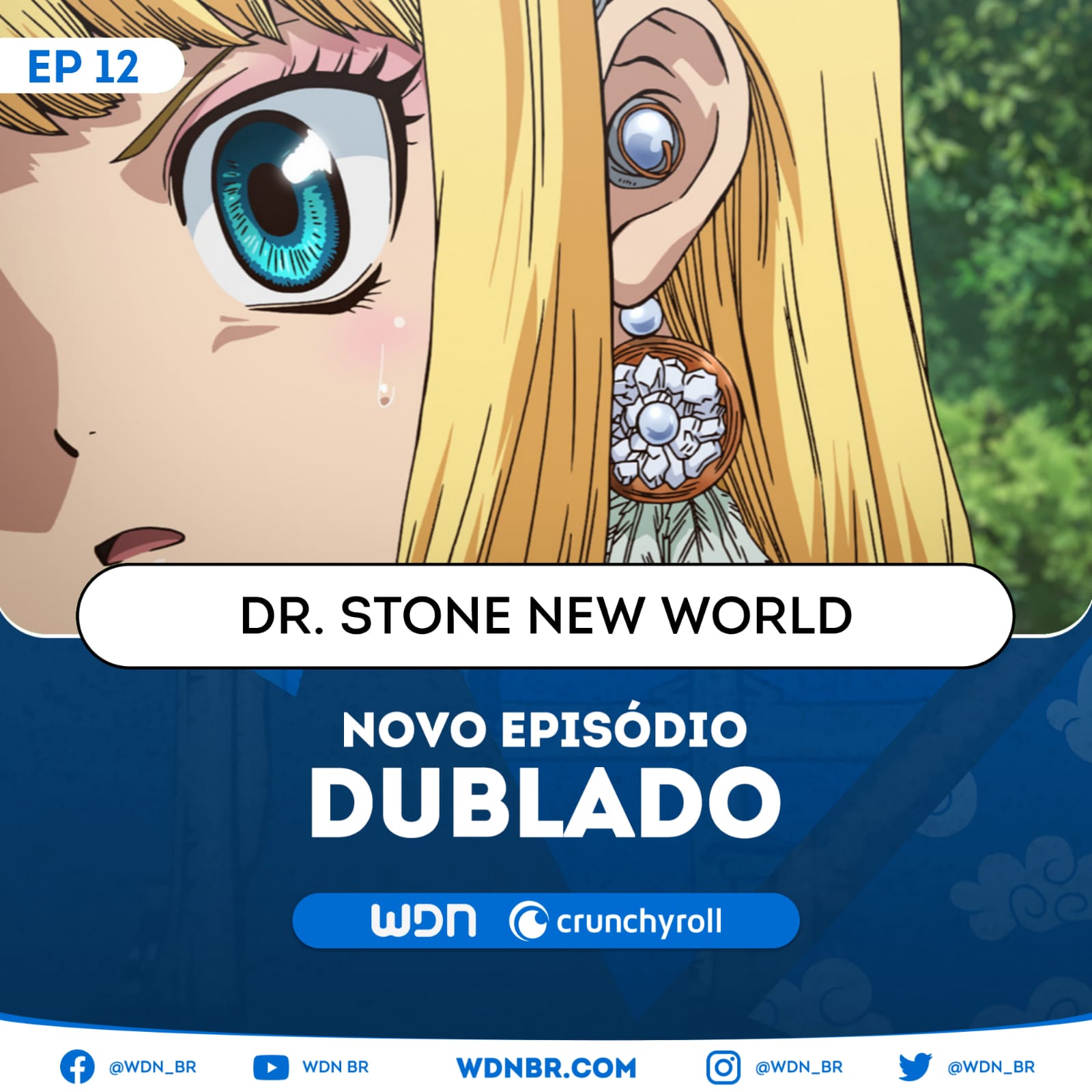 WDN - World Dubbing News on X: 🍂 NOVO EPISÓDIO DUBLADO DISPONÍVEL: 🍁 Dr.  STONE: New World - Episódio 12 🧡 Assista na Crunchyroll.   / X