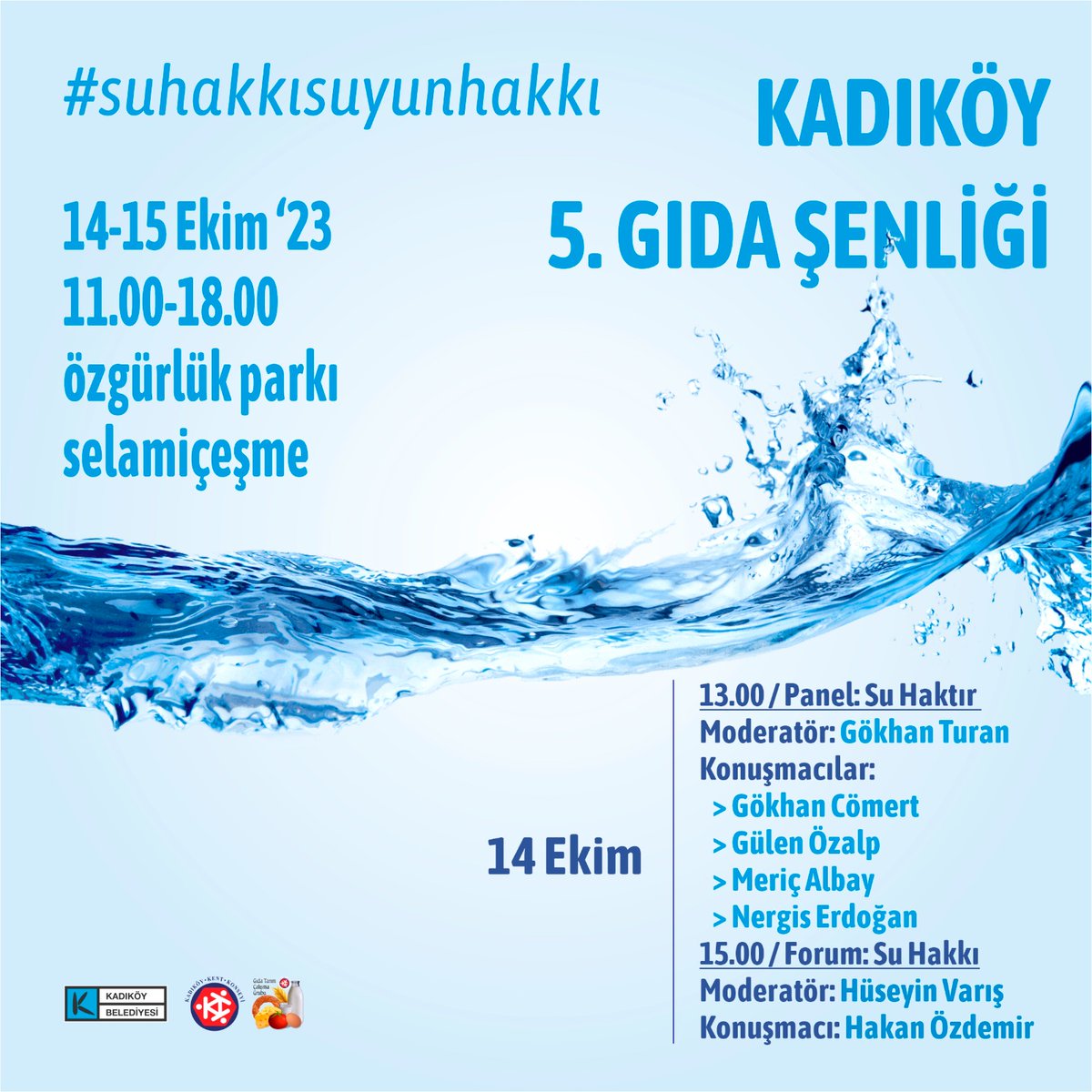 Kadıköy Belediyesi'nin ev sahipliğinde bu yıl 5.'si düzenlenecek olan Kadıköy Gıda Şenliği'nde 'Su Haktır' konulu panelde tüm yönleriyle su hakkını konuşacağız.

#SuHakkı #Kadıköy #KadıköyBelediyesi #KadıköyKentKonseyi