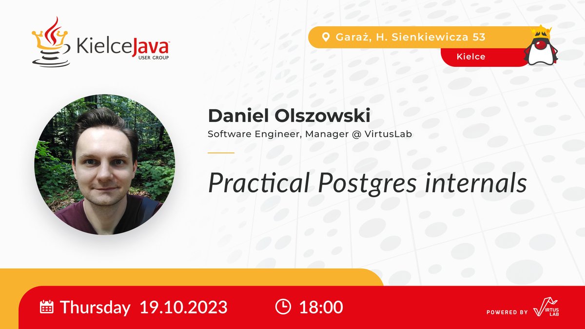 KielceJava's tweet image. KJUGowicze, zapraszamy na kolejne spotkanie!   
Naszym gościem będzie Daniel Olszowski, który wygłosi prelekcję “Practical Postgres internals”.
 Rejestracja i szczegóły: meetup.com/kielce-java-us…