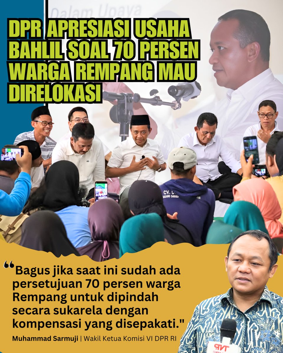 DPR Mengapresiasi Upaya Bahlil dalam Mau Direlokasi 70% Warga Rempang 🏢👏 #WargaDukung