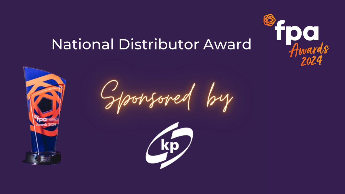 A huge thanks to #kpGroup_  who are sponsoring the National Distributor Award at the FPA Awards 2024. The Awards take place on 7 March 2024 @The Grand Hotel Brighton.