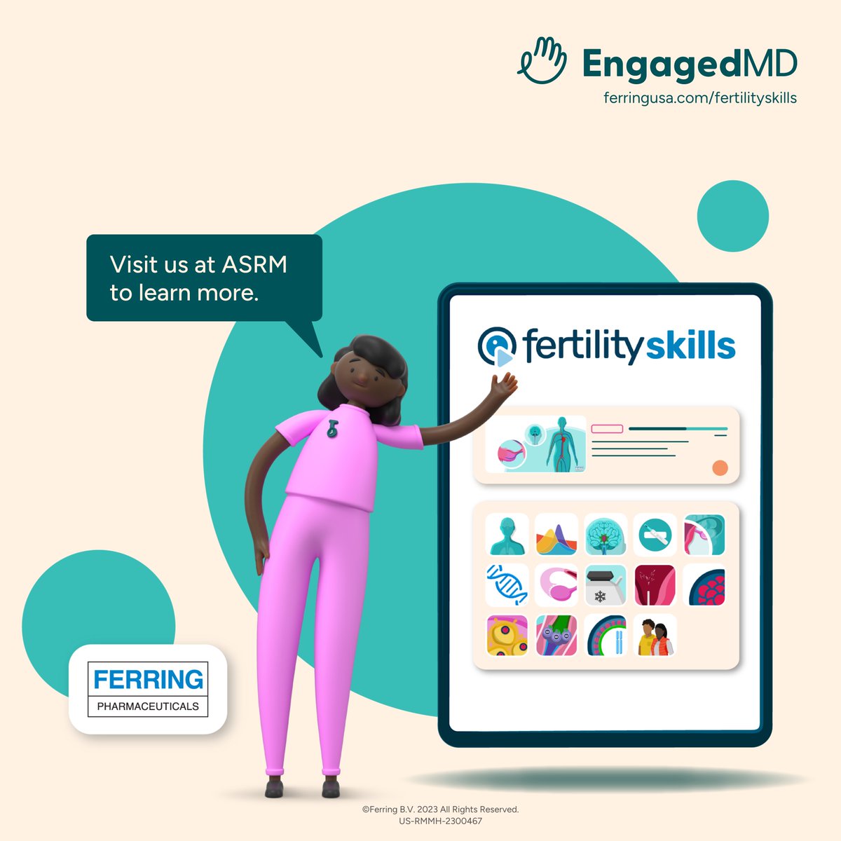 Going to #ASRM2023? Stop by the @ferringpharmaceuticals medical booth (located within Booth 1023) or EngagedMD (Booth 1606) to learn more or sign up for FertilitySkills. See you there!