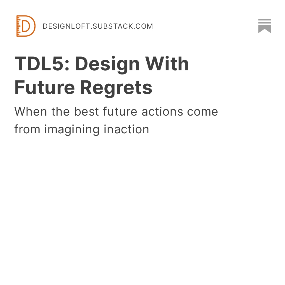 The Design Loft lesson of the week is out and this one is on the Future Regrets approach to strategy and design. Learn that and a lot more at: designloft.substack.com/p/tdl5-design-…

#learning #design #lesson