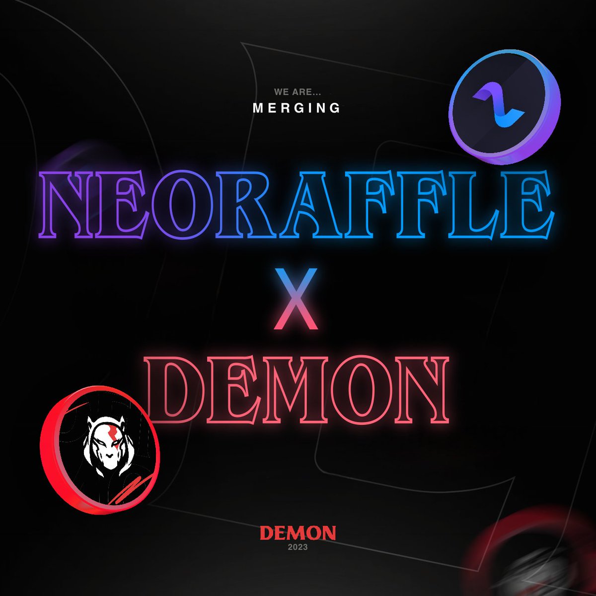 Demon x NeoRaffle Merger

After fierce competition, Neo and Demon are joining forces to create the ultimate bot! 

A new, united team, brand, and Discord server. Get ready for the most powerful bot ever! Stay tuned for exciting updates! 🔥

Read more here: medium.com/@ruben_8944/de…