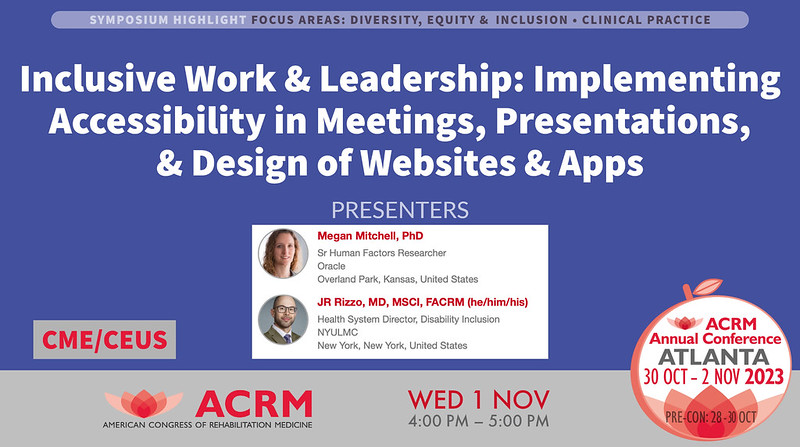 ACRMCareerDev's tweet photo. Coming to #ACRM2023
Inclusive #Work and #Leadership: Implementing Accessibility in Meetings, Presentations, and Design of Websites and Apps
Details/Regiter https://t.co/6tXSoeFQUQ
#WorldVisionDay #WorldSightDay #accessibility #ACRM https://t.co/AksgTutn2E