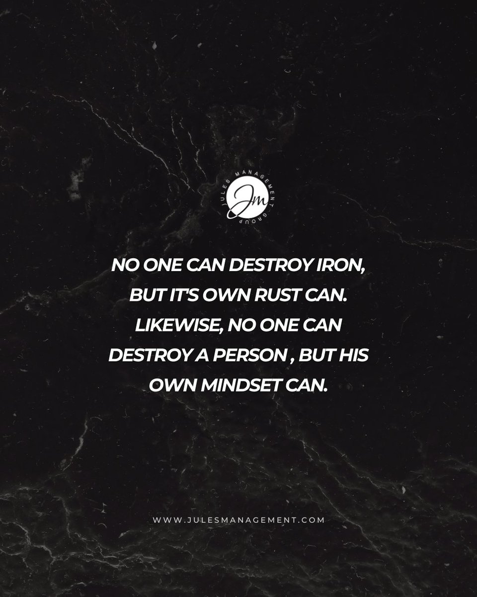 JulesManagement's tweet photo. Don't let the negative win - stay true to yourself, and you'll never rust out! https://t.co/iYPLXcWN0T