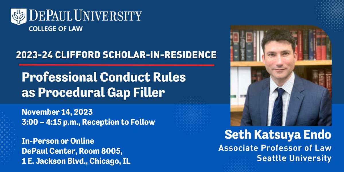 Announcing our 2023-24 Clifford Scholar-in-Residence, Seth Katsuya Endo, Assoc Prof of Law <a href="/SeattleU/">Seattle University</a>. Please join us on November 14 for Prof Endo's CLE lecture, "Professional Conduct Rules as Procedural Gap Filler," with a reception to follow.

RSVP: ow.ly/HpAV50PQPza