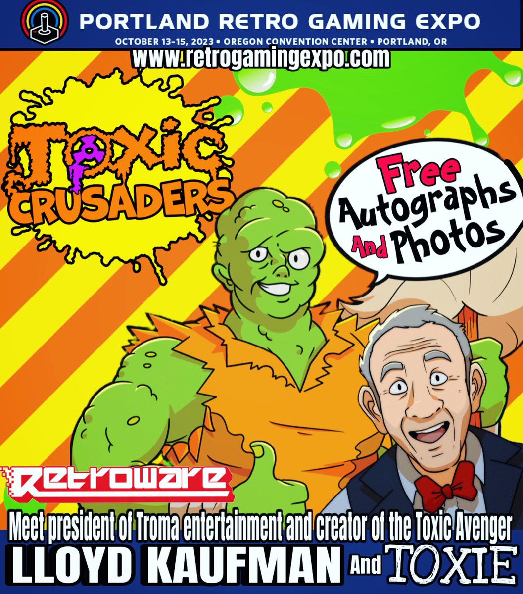 @retrogamecon in Portland C U SOON Starts tomorrow!!! 
New TroMerch !! Toxie and I in person!! @Troma_Team @refuseliam @Retroware @kwzombi @evilknife2 @PoMoMagazine @NewYorkMagazine